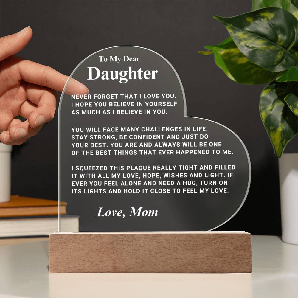 Daughter Gift "I Believe In You" LED Heart Plaque - From Mom