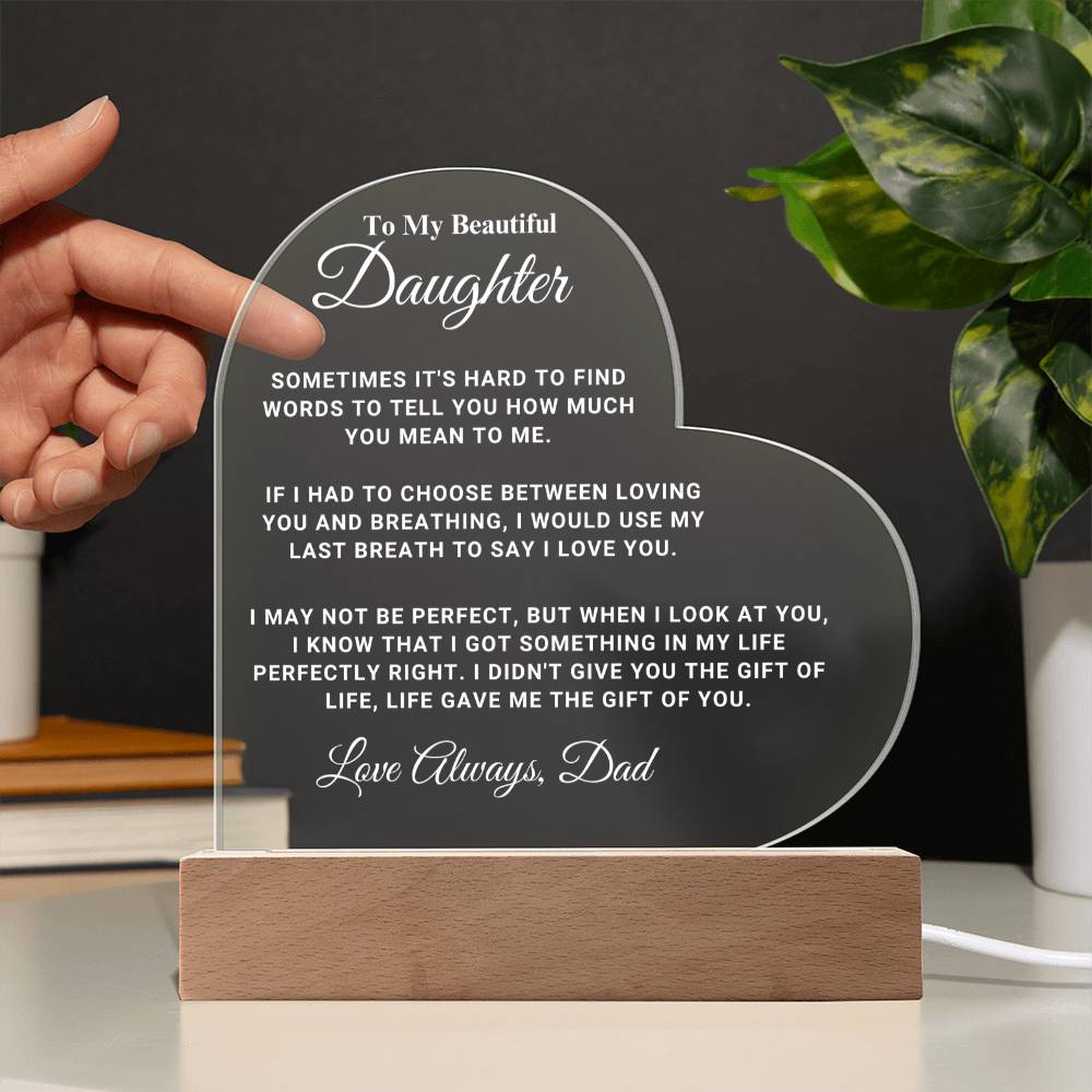 Daughter "My Last Breath" LED Heart Plaque - From Dad