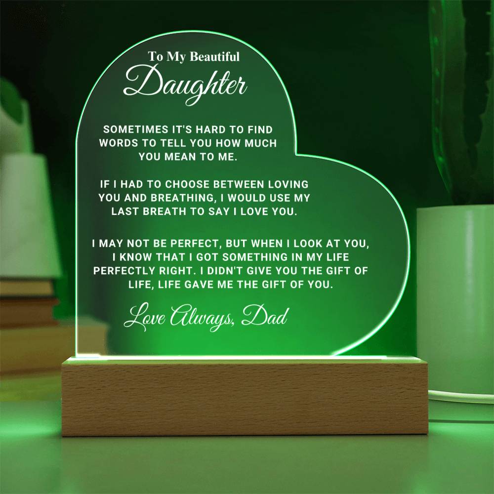 Daughter "My Last Breath" LED Heart Plaque - From Dad