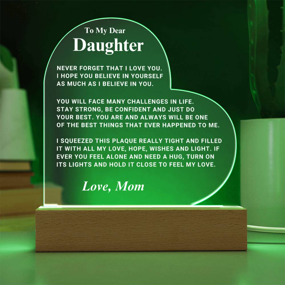 Daughter Gift "I Believe In You" LED Heart Plaque - From Mom