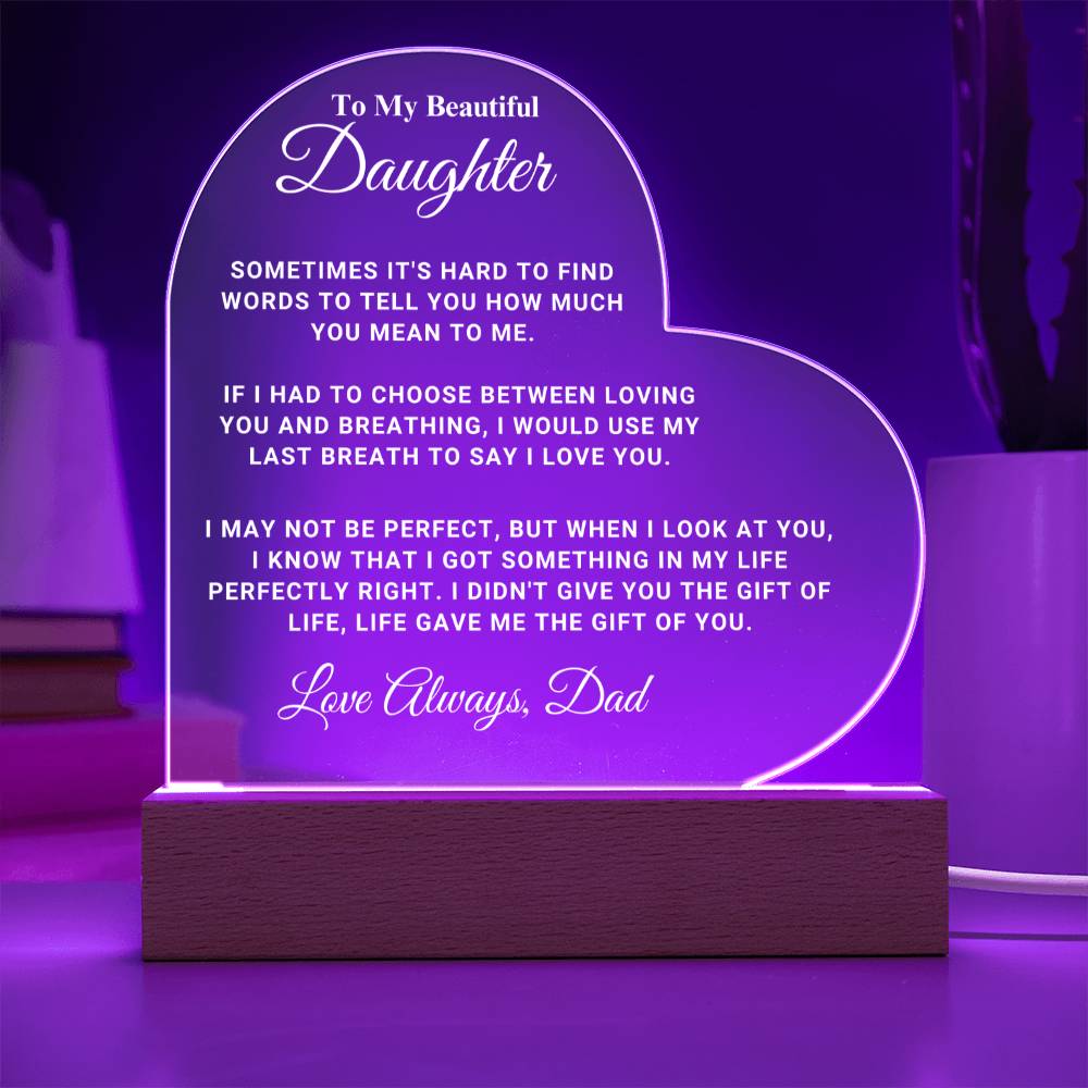 Daughter "My Last Breath" LED Heart Plaque - From Dad