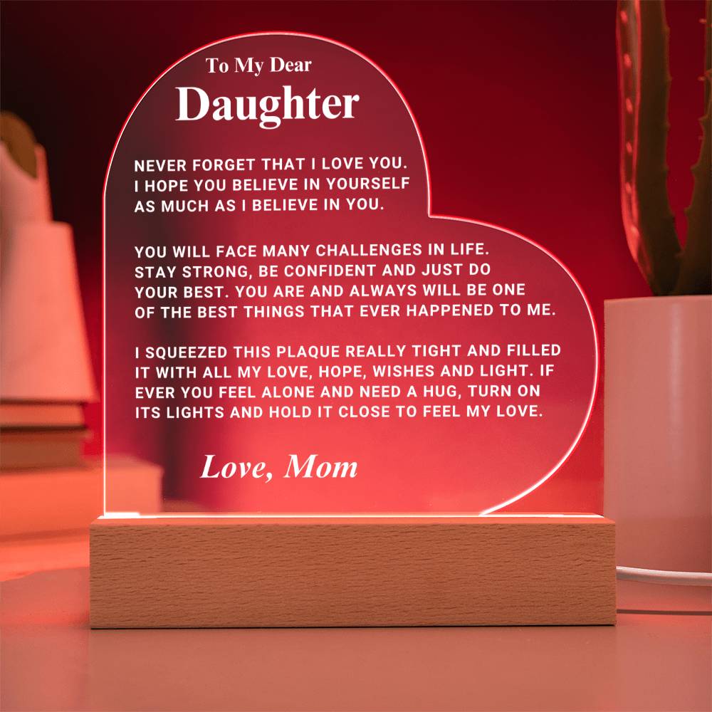 Daughter Gift "I Believe In You" LED Heart Plaque - From Mom