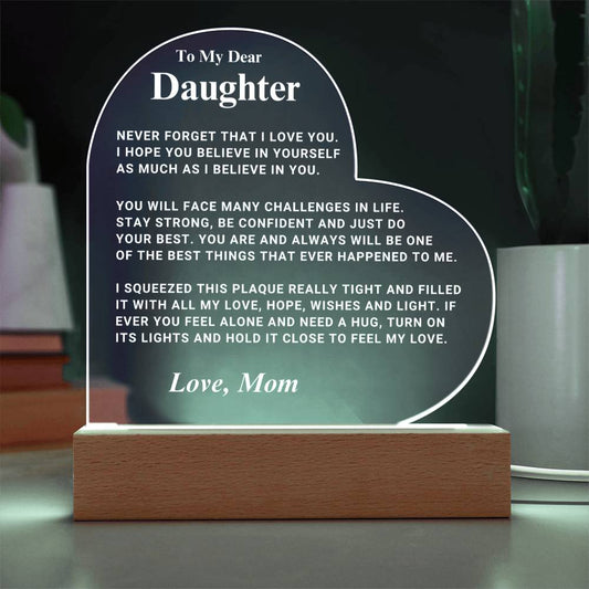 Daughter Gift "I Believe In You" LED Heart Plaque - From Mom