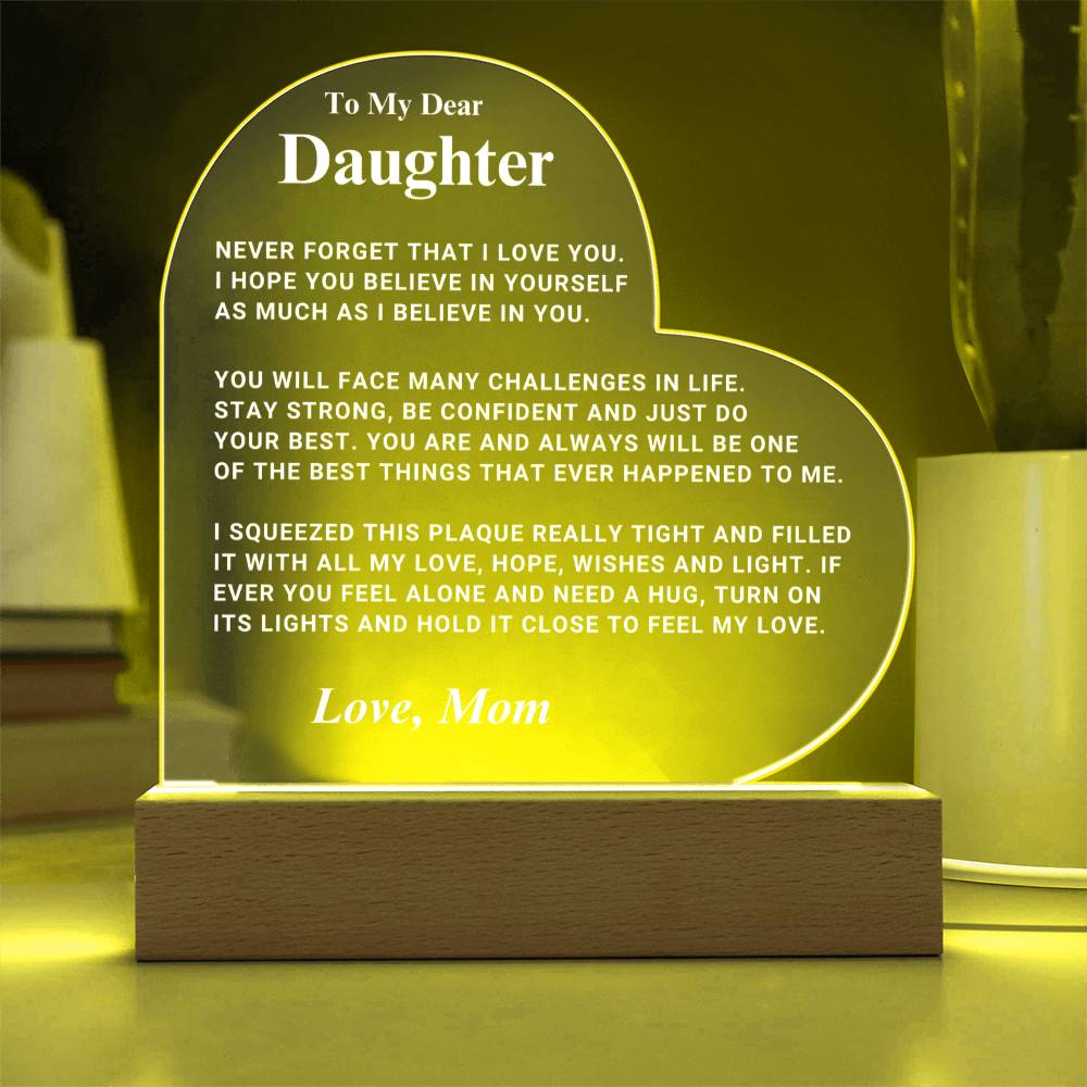 Daughter Gift "I Believe In You" LED Heart Plaque - From Mom