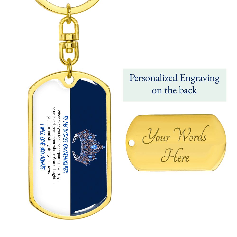 To My Badass Granddaughter - Dog Tag Keychain