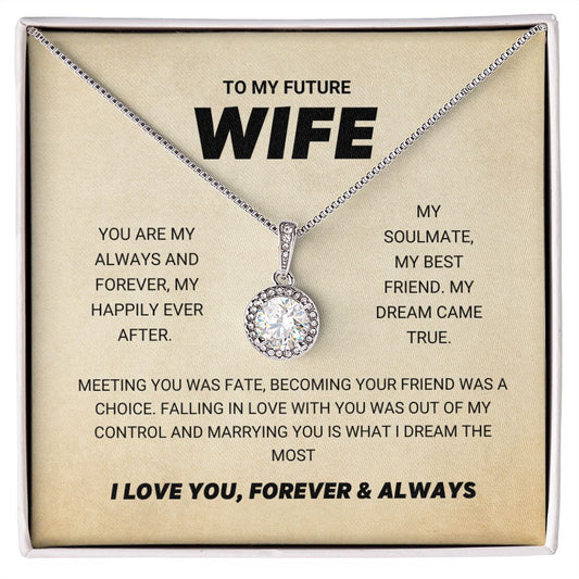 To My Future Wife - Eternal Hope Necklace