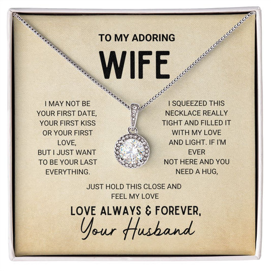 To My Adoring Wife - Eternal Hope Necklace