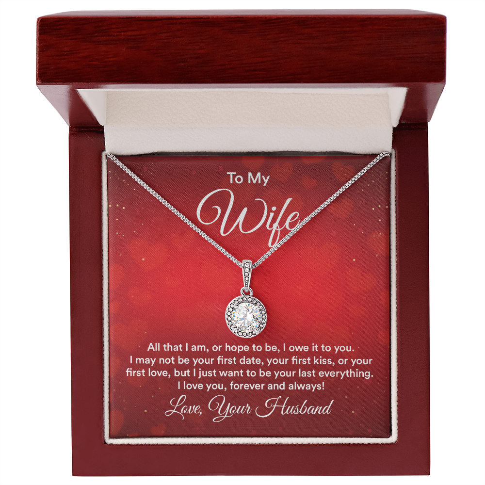 To My Wife - All That I Am - Eternal Hope Necklace