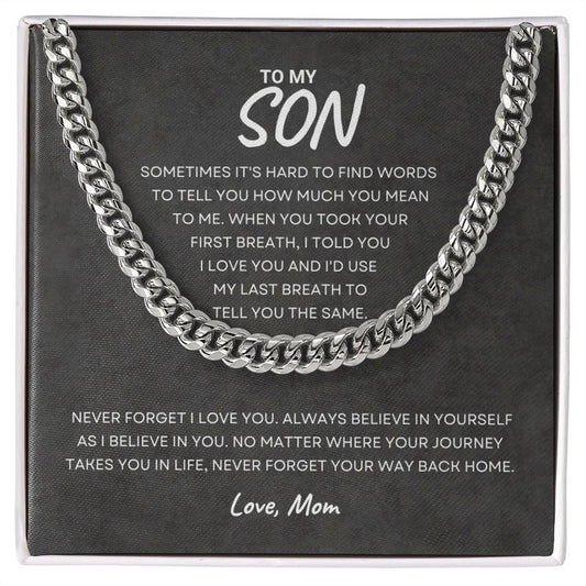 To My Son - Cuban Link Chain