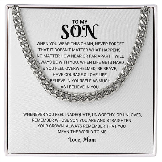 To My Son - Cuban Link Chain