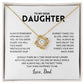 To My Daughter - Love Knot Necklace