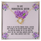 Unbiological Sister - No Better than You - Love Knot Necklace