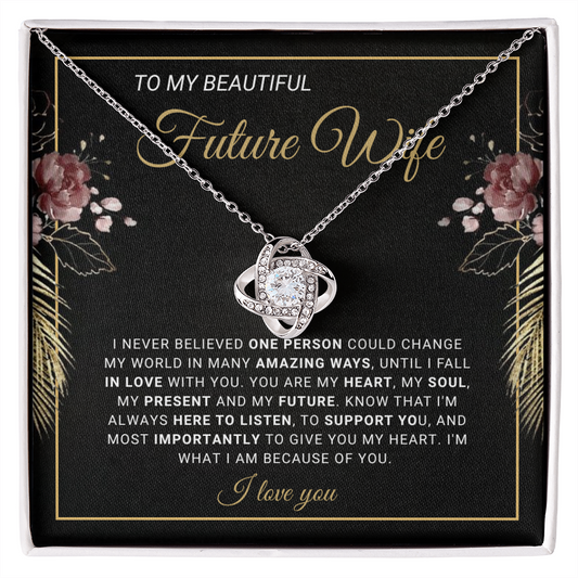 Future Wife - You Are My Heart - Love Knot Necklace