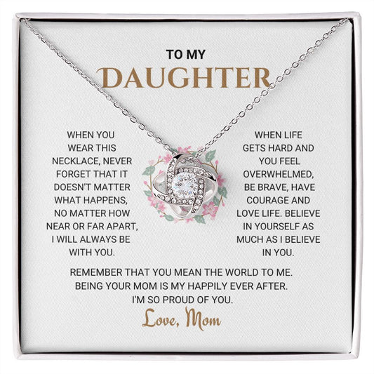 To My Daughter - Love Knot Necklace