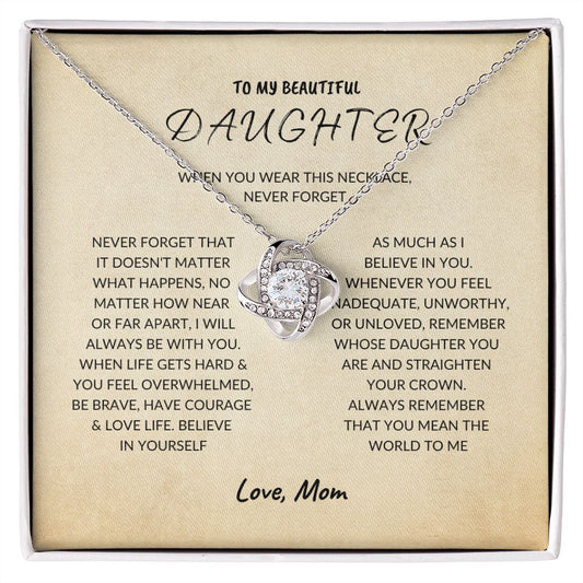 To My Beautiful Daughter - Love Knot Necklace