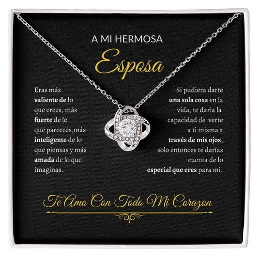 A Mi Hermosa Esposa - Love Knot Necklace