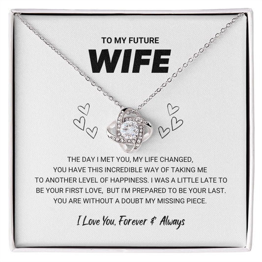 To My Future Wife - Love Knot Necklace
