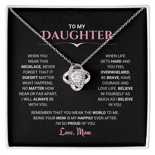 To My Daughter - Love Knot Necklace