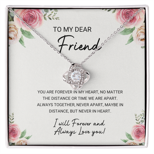 Friend - Forever in My Heart - Love Knot Necklace