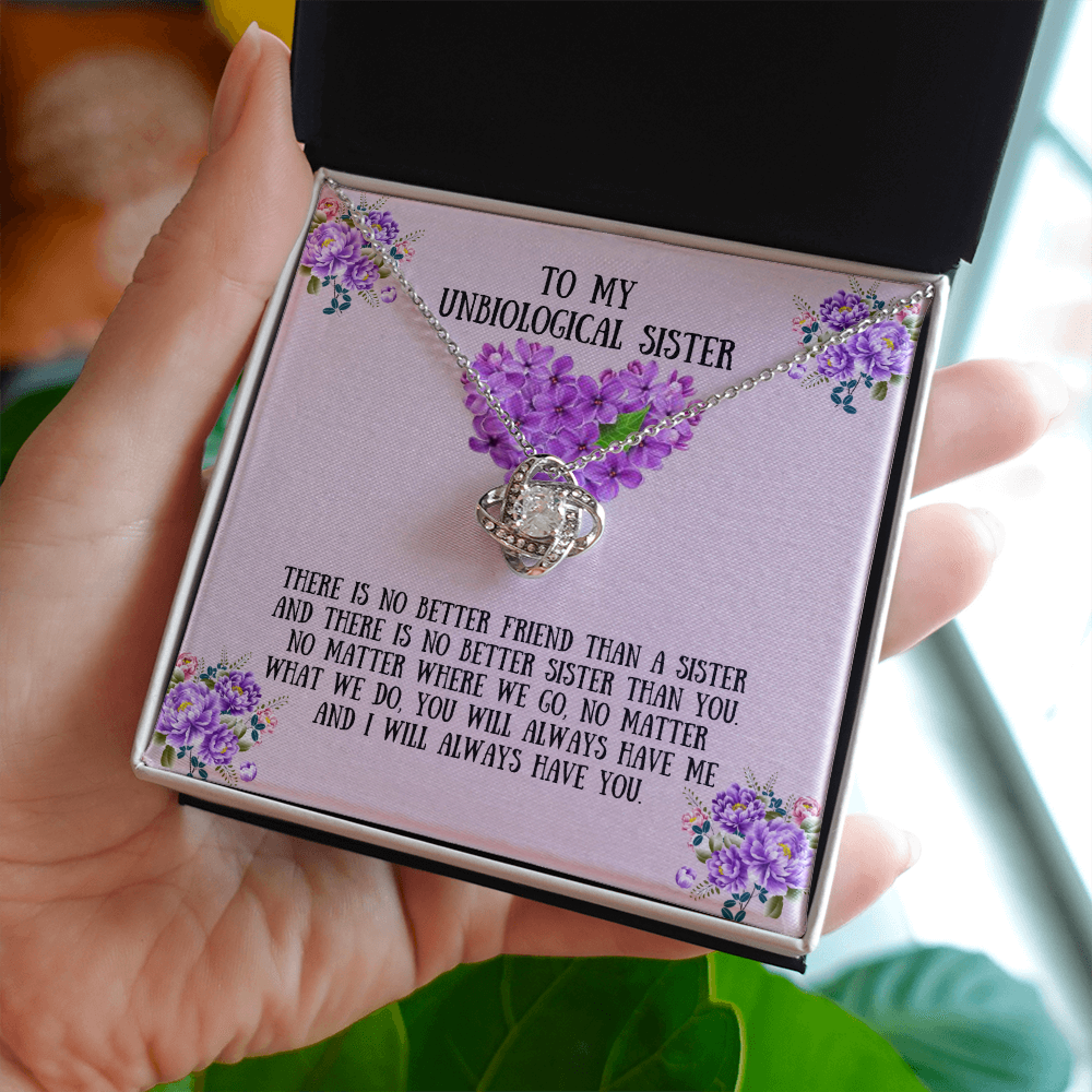Unbiological Sister - No Better than You - Love Knot Necklace