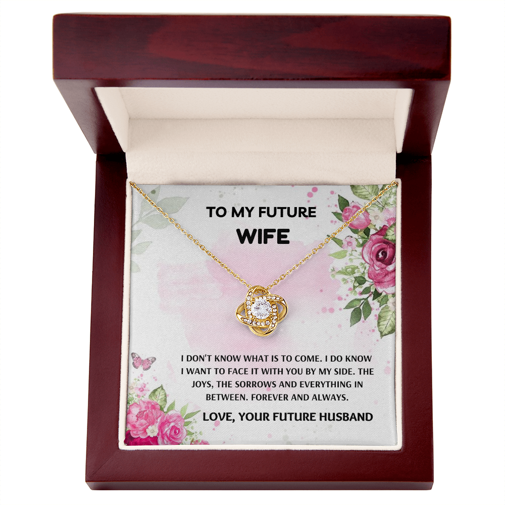 Future Wife - Forever and Always - Love Knot Necklace