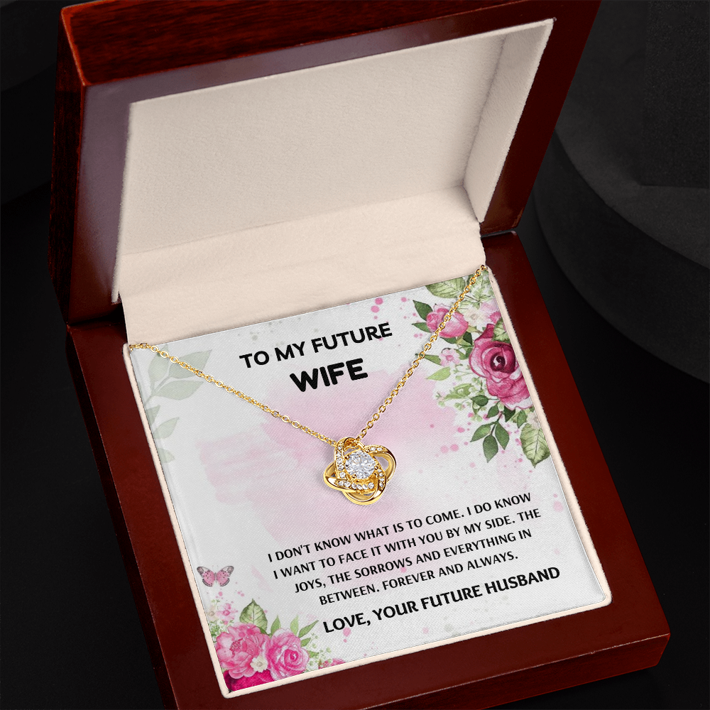 Future Wife - Forever and Always - Love Knot Necklace