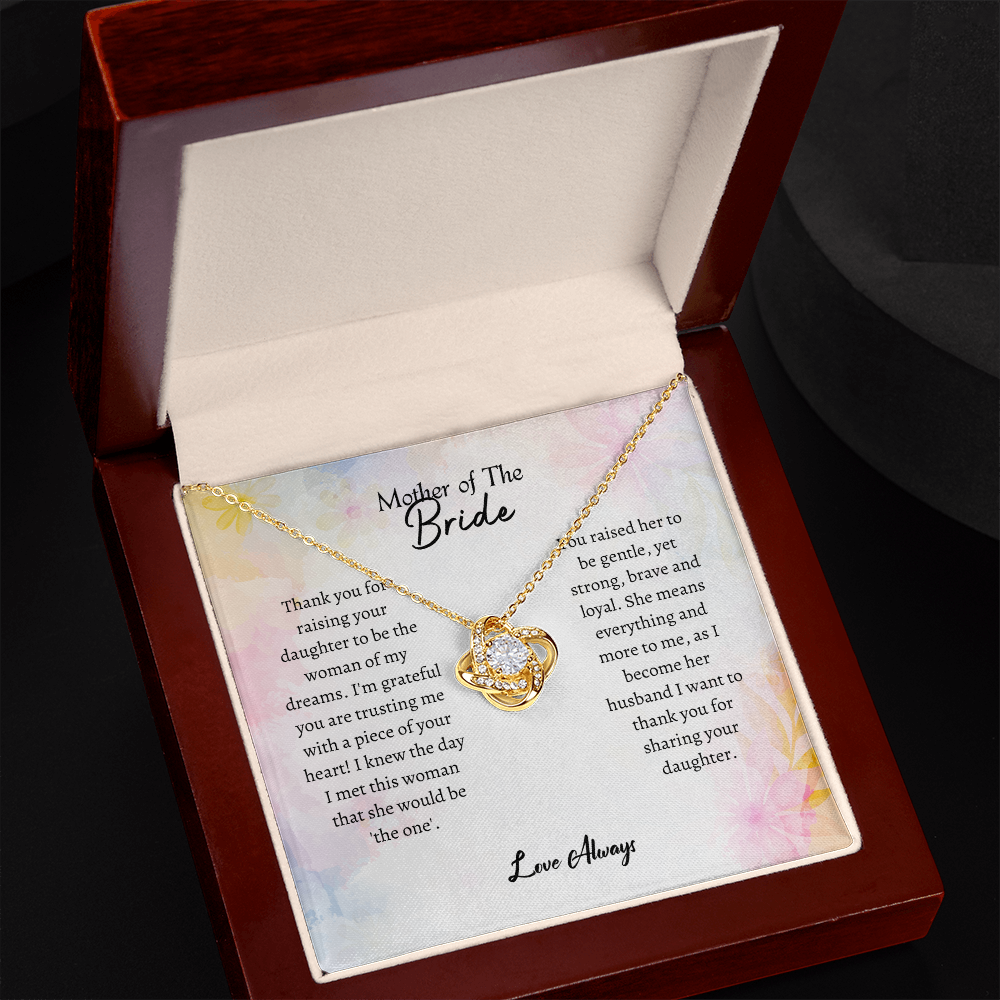 Mother of the Bride - Thank You for Sharing - Love Knot Necklace