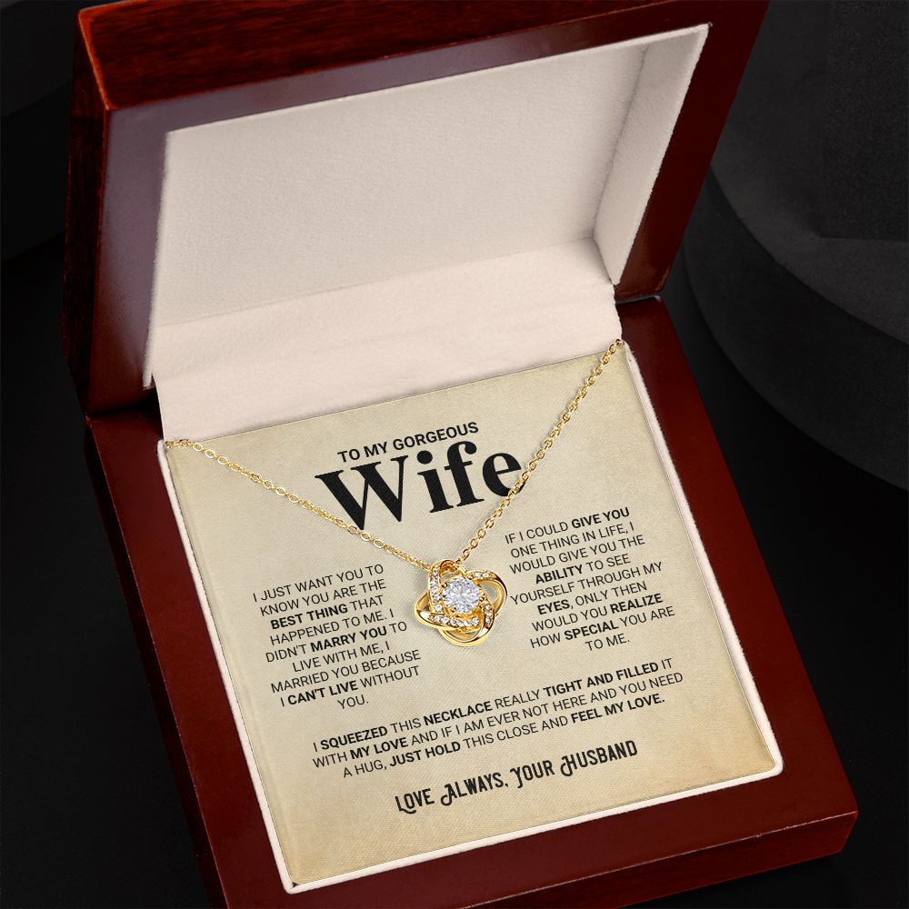 To My Gorgeous Wife - Love Knot Necklace