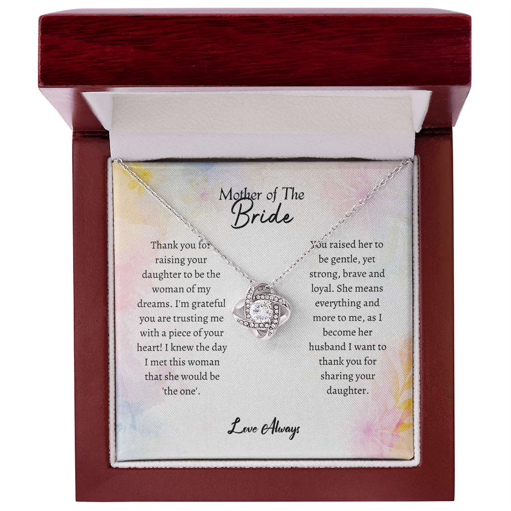 Mother of the Bride - Thank You for Sharing - Love Knot Necklace