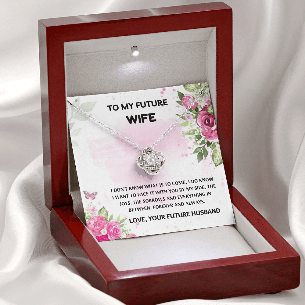 Future Wife - Forever and Always - Love Knot Necklace