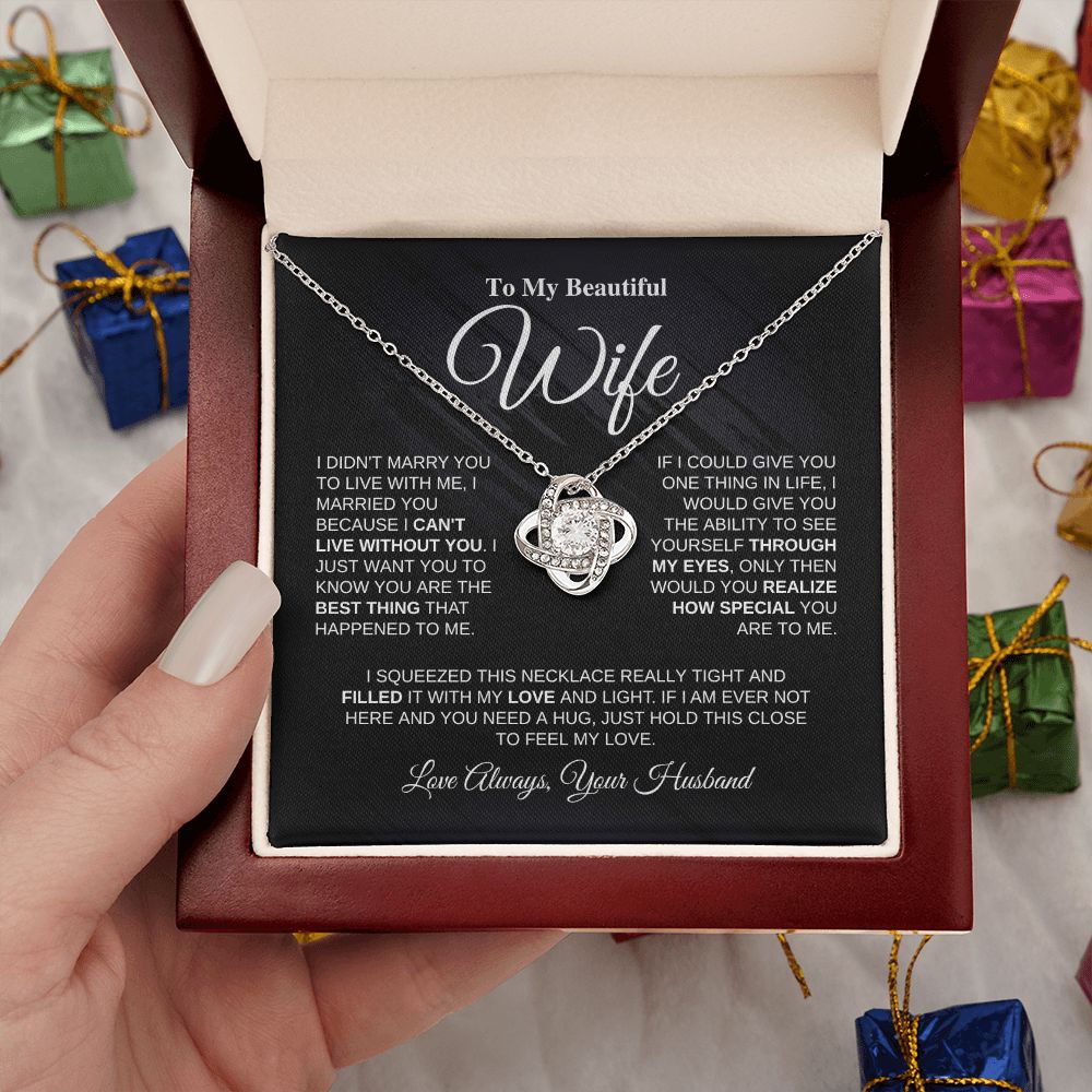 To My Wife - Best Thing - Love Knot Necklace