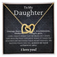 To My Daughter - Interlocking Hearts Necklace