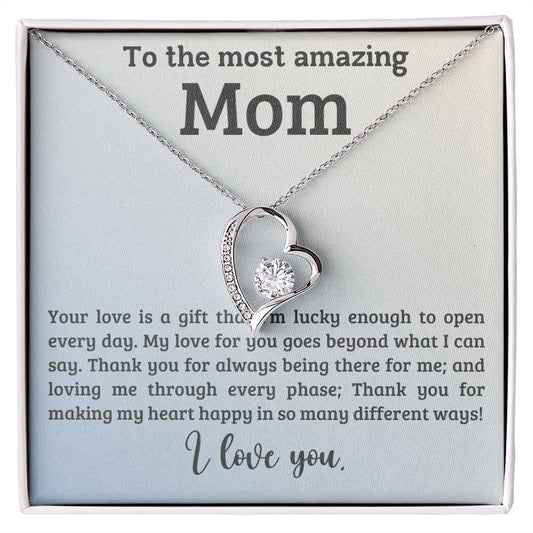 To The Most Amazing Mom - Forever Love Necklace