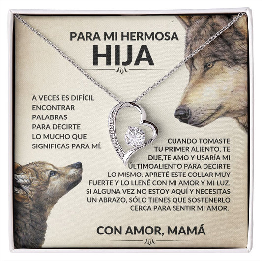 A Mi Hermosa Hija - Collar De Amor Eterno