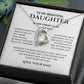To My Beautiful Daughter - Forever Love Necklace