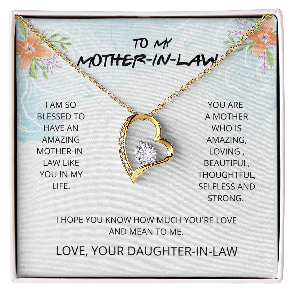 Mother-in-Law - Blessed to Have You - Forever Love Necklace